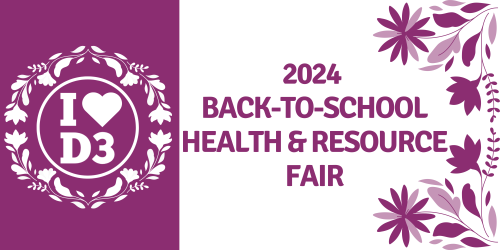 District 3 Back-to-School Health and Resource Fair 