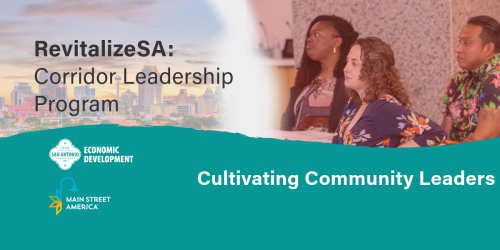 INFO. SESSION #2 (In-Person AND Virtual):  RevitalizeSA: Corridor Leadership Program